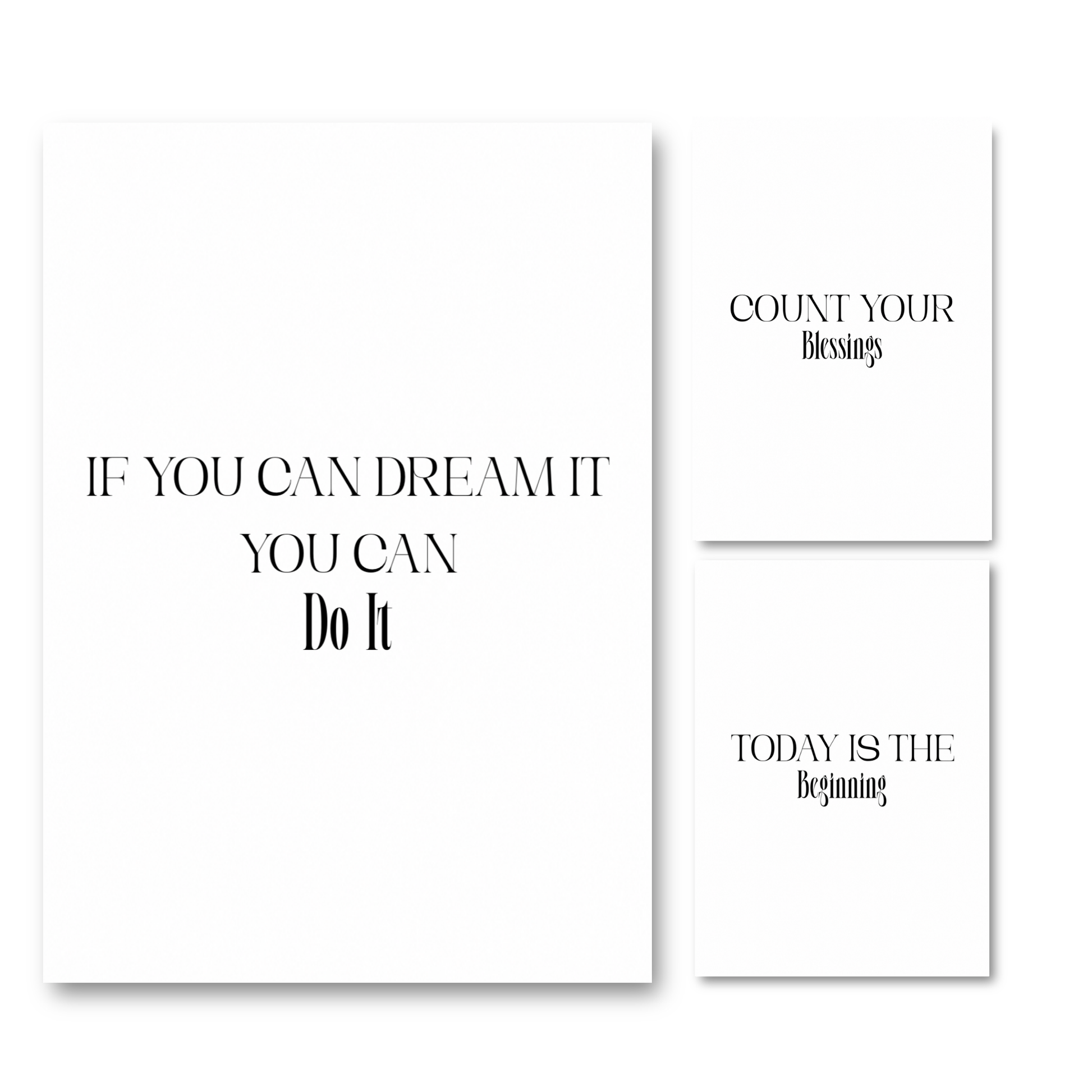 Set of three minimalist black and white typography prints featuring classic motivational quotes and gratitude affirmations.