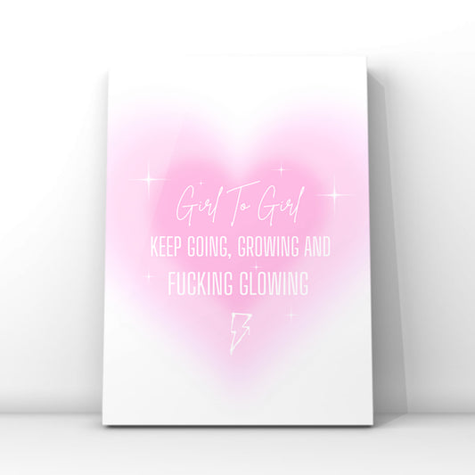 Minimalist A4 print featuring a central pastel pink aura heart gradient glow with bold white text reading Keep Going, Growing And Fucking Glowing and a lightning bolt.