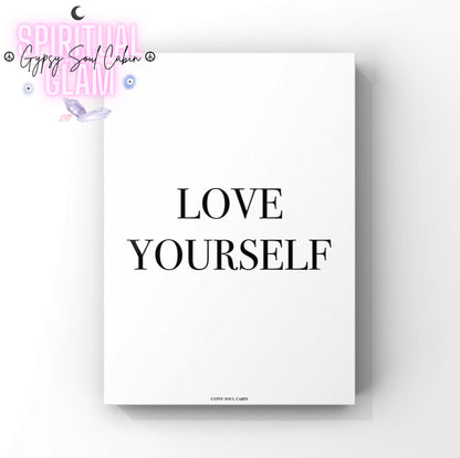 Clean minimalist self-love print displaying the words "Love Yourself" in crisp black serif font over a plain white background.