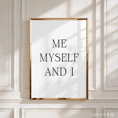 Clean typography wall art print stating Me Myself and I in a bold serif font with soft pink pastel star graphic icons.