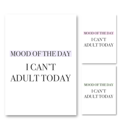 Main product preview for Gypsy Soul Doll showing the purple gradient block version of the Mood Of The Day I Can't Adult Today typography prints next to pink and green variants.