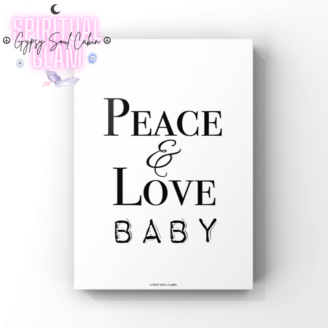 Minimalist A4 retro typography wall art print displaying the phrase Peace and Love Baby in a mix of serif, script, and hand-drawn outline lettering styles centred on a clean white background.