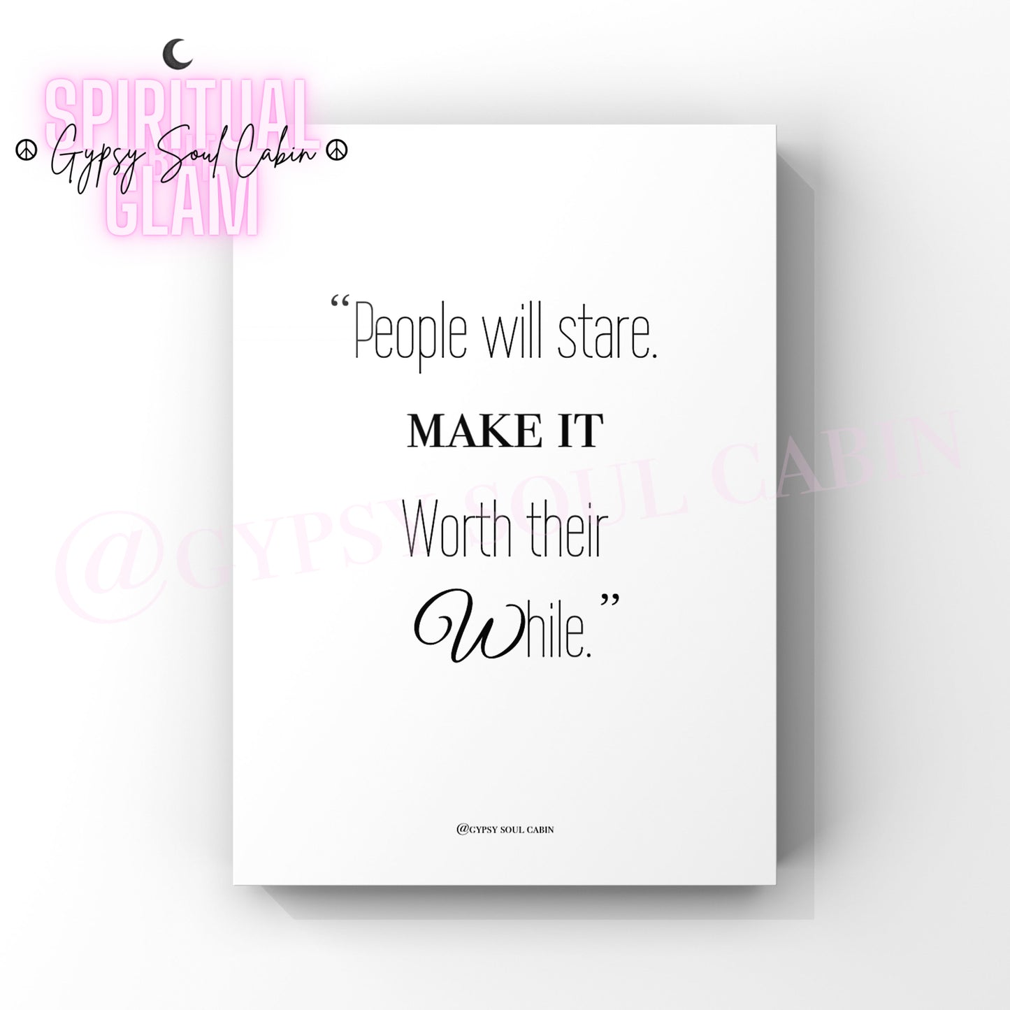 Minimalist black and white fashion typography art print featuring the iconic Harry Winston quote People Will Stare Make It Worth Their While.