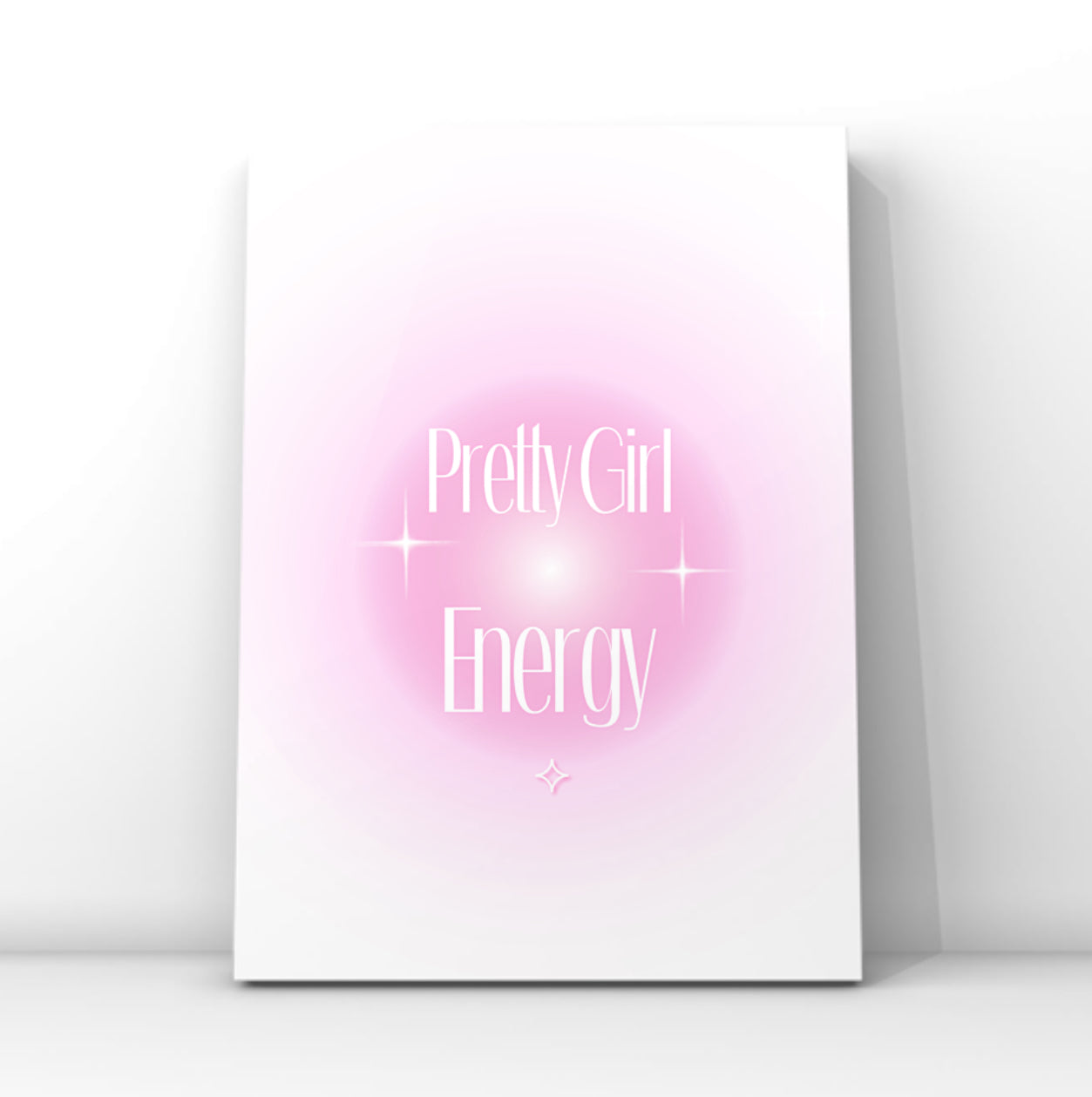 Minimalist A4 print featuring the text Pretty Girl Energy in elegant white typography centred over a soft, glowing pastel pink aura graphic with sparkles.