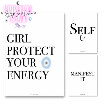 Set of three minimalist white A4 spiritual prints featuring the motivational quotes Girl Protect Your Energy with an evil eye graphic, Self with a cursive loop heart icon, and Manifest It.