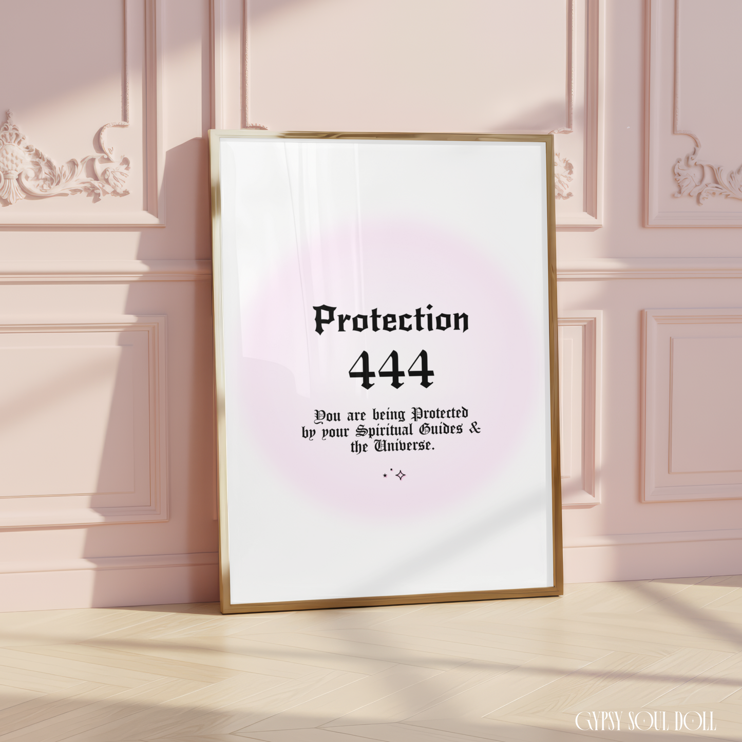 Minimalist A4 spiritual wall art print featuring a soft pink aura gradient background with bold black gothic typography reading Protection 444 and a divine protection message block.