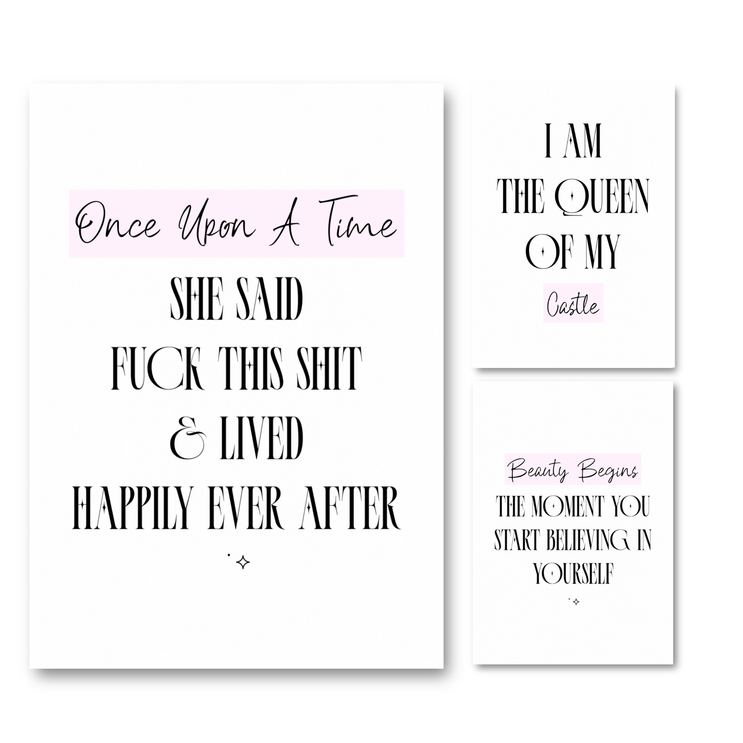 Three matching minimalist typography wall art prints, including Once Upon A Time, I Am The Queen Of My Castle, and Beauty Begins, featuring bold black serif fonts and soft pink highlights on clean borderless backgrounds.