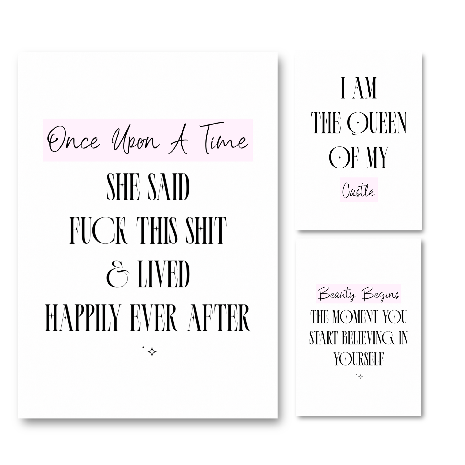 Three matching minimalist typography wall art prints, including Once Upon A Time, I Am The Queen Of My Castle, and Beauty Begins, featuring bold black serif fonts and soft pink highlights on clean borderless backgrounds.