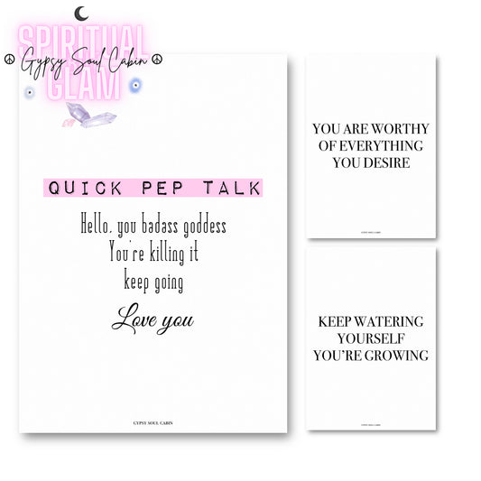Three-piece minimalist typography wall art print set featuring a main Quick Pep Talk badass goddess affirmation, a You Are Worthy design, and a Keep Watering Yourself, You're Growing print.