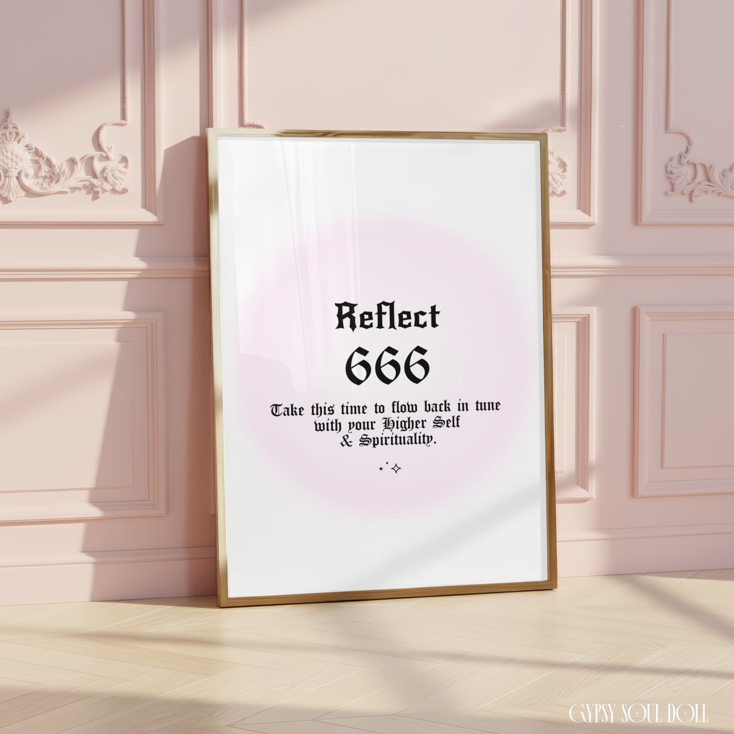Minimalist A4 spiritual wall art print featuring a soft pink aura gradient background with bold black gothic typography reading Reflect 666 and a higher self alignment guide text block.