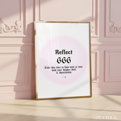 Minimalist A4 spiritual wall art print featuring a soft pink aura gradient background with bold black gothic typography reading Reflect 666 and a higher self alignment guide text block.