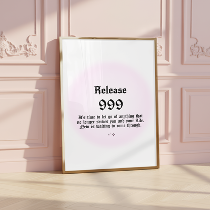 Minimalist A4 spiritual wall art print featuring a soft pink aura gradient background with bold black gothic typography reading Release 999 and a cycle completion reminder text block.