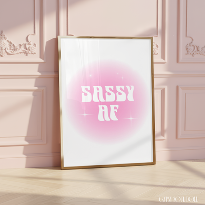 Sassy AF aura gradient typography print featuring a soft pink aesthetic glow, retro white lettering, and delicate star sparkle details on a clean white background.