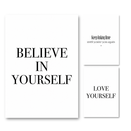3-piece self-love typography print set gallery wall displaying the quotes "Believe In Yourself", "Love Yourself", and "Keep Taking Time For Yourself Until You Are You Again".