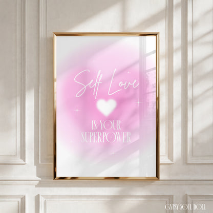 Self Love Is Your Superpower typography A4 glossy print with a glowing white heart graphic and pink aura gradient by Gypsy Soul Doll.