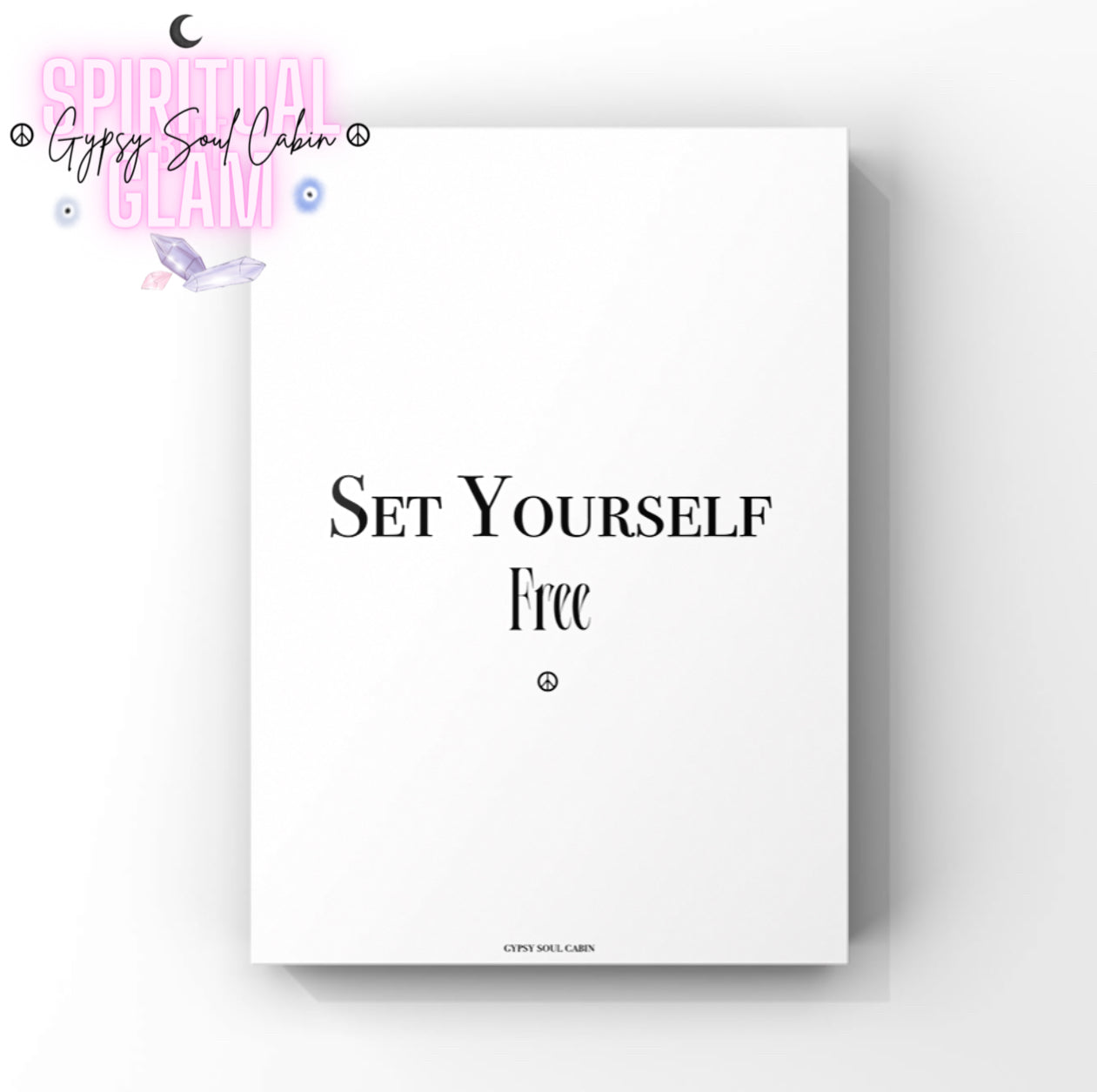 Sleek black and white motivational print displaying the empowering text Set Yourself Free in elegant script.