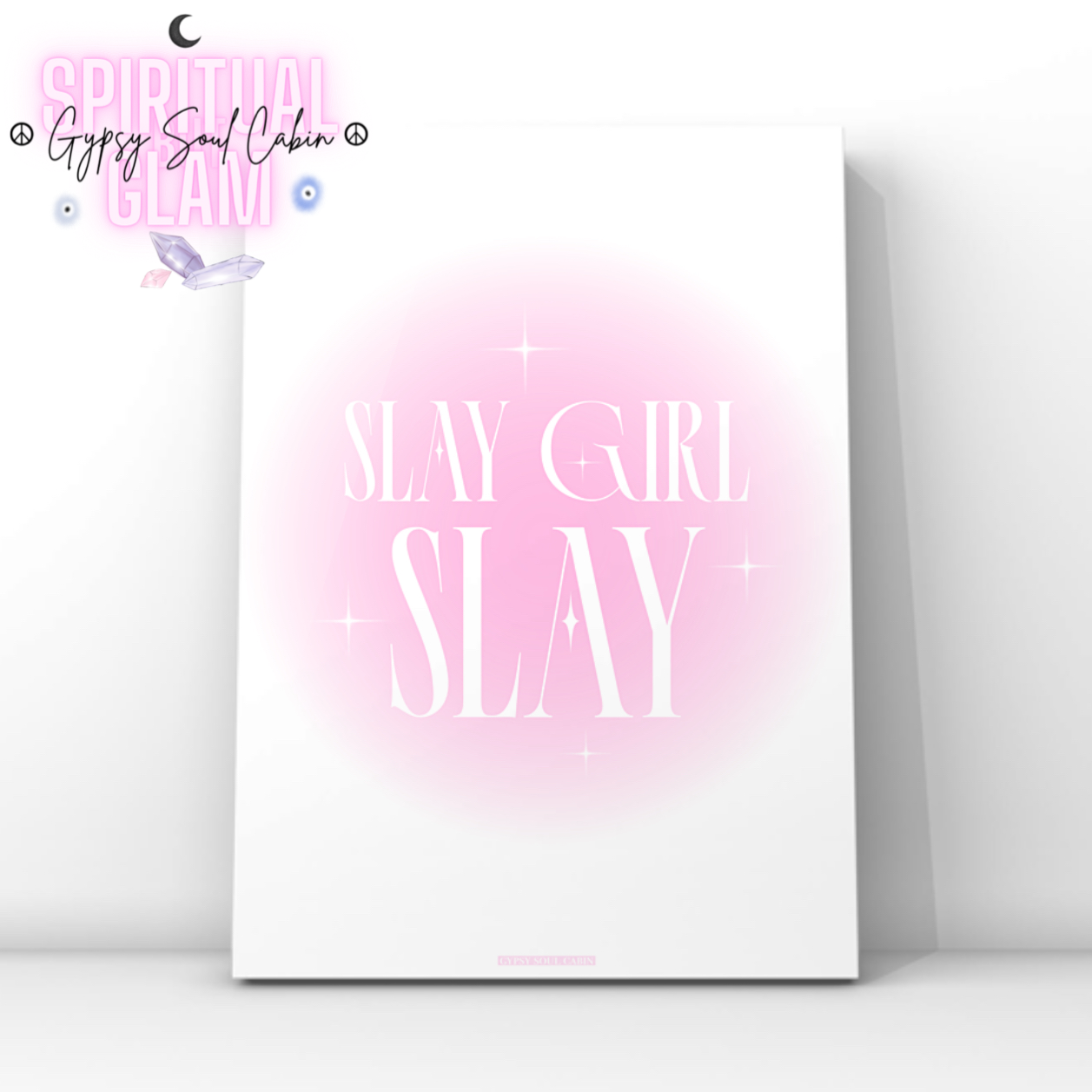 Pink gradient aura typography print featuring the bold text Slay Girl Slay surrounded by glowing Y2K cosmic star sparkles.