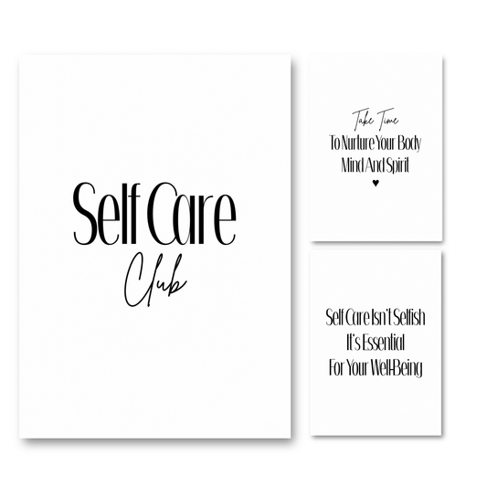 A 3-piece minimalist high-fashion editorial typography A4 poster print set featuring 'Self Care Club', 'Nurture Your Body Mind And Spirit', and 'Self Care Isn't Selfish' quotes by Gypsy Soul Doll.