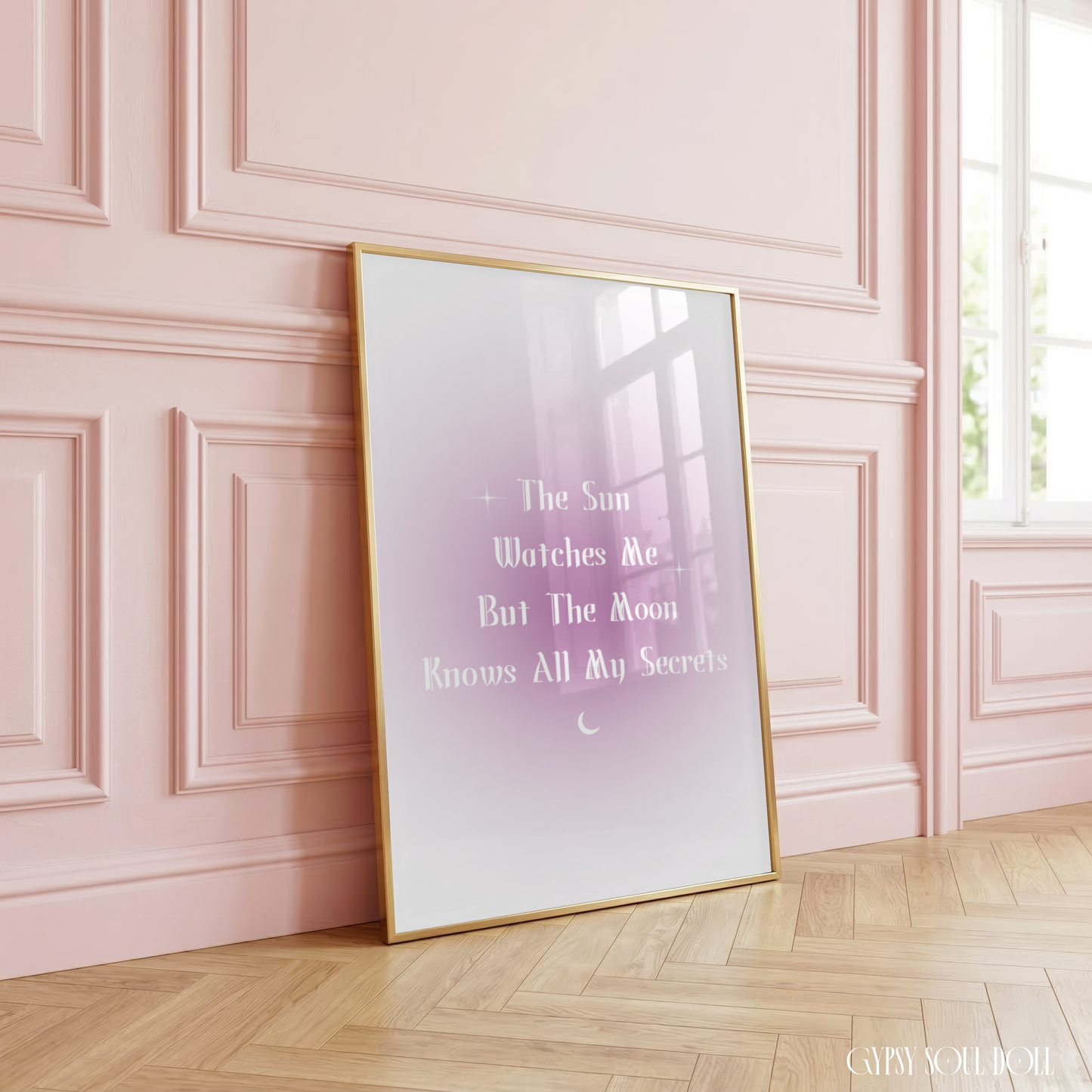 Minimalist A4 celestial wall art print featuring a soft purple aura gradient background with bold white gothic typography reading The Sun Watches Me, But The Moon Knows All My Secrets.