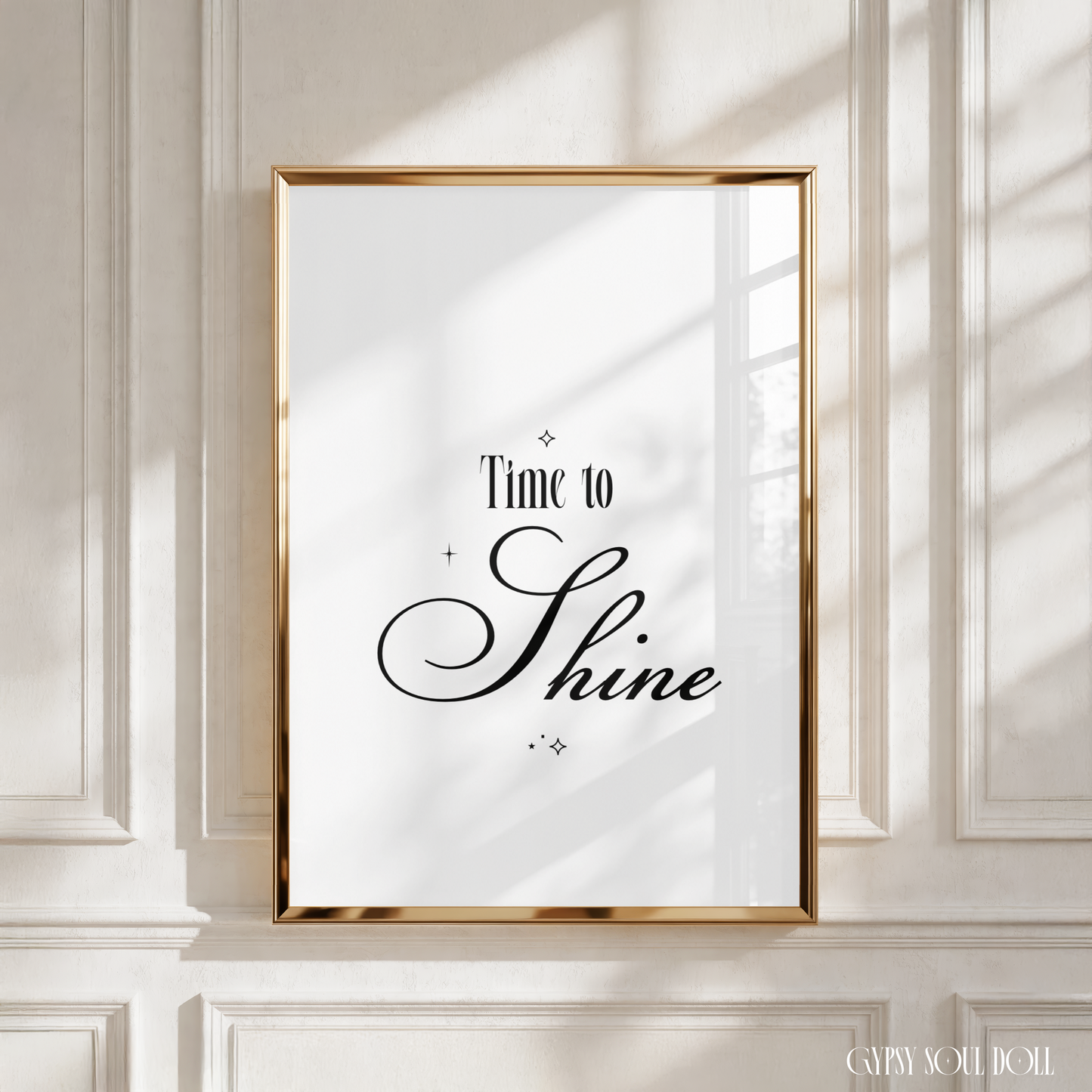 Minimalist monochrome typography poster print displaying the daily morning motivation phrase Time To Shine centred in clean block lettering.