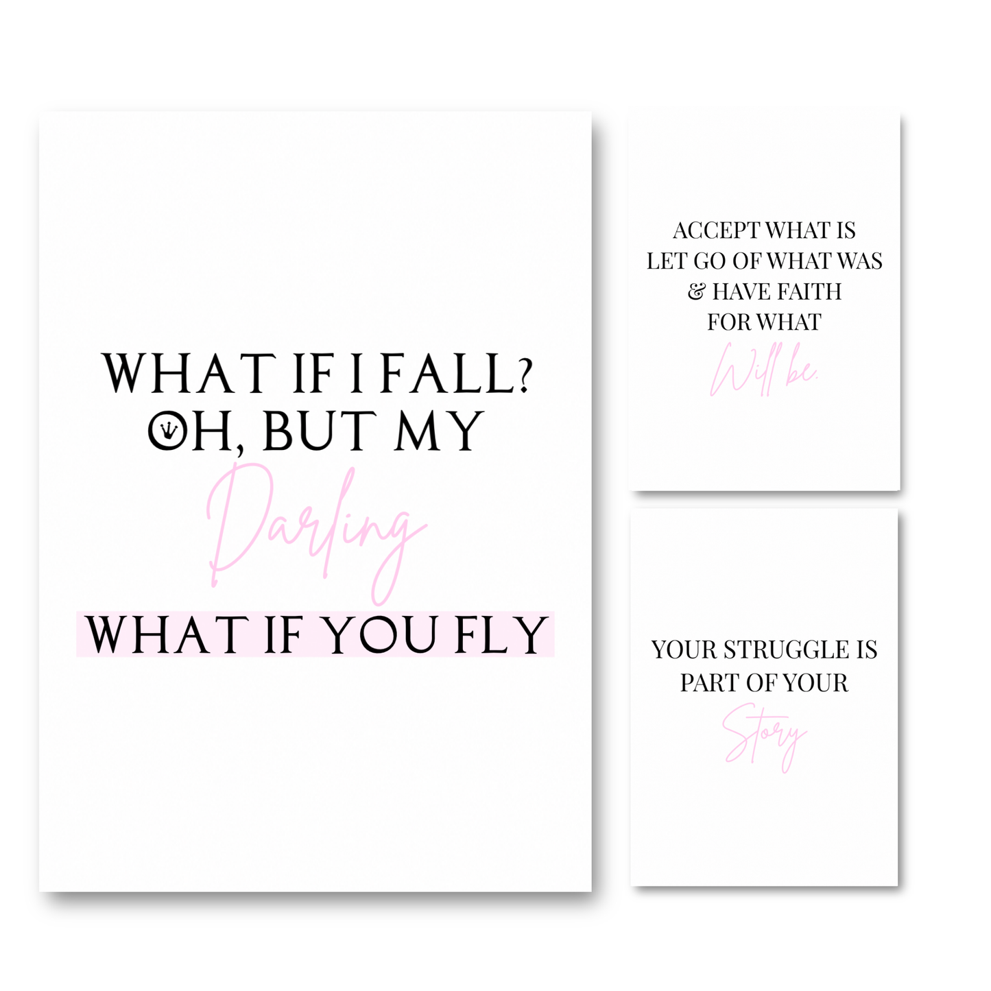 Set of three minimalist black and white typography prints featuring inspirational faith quotes, pink script elements, and independent doll motivation.