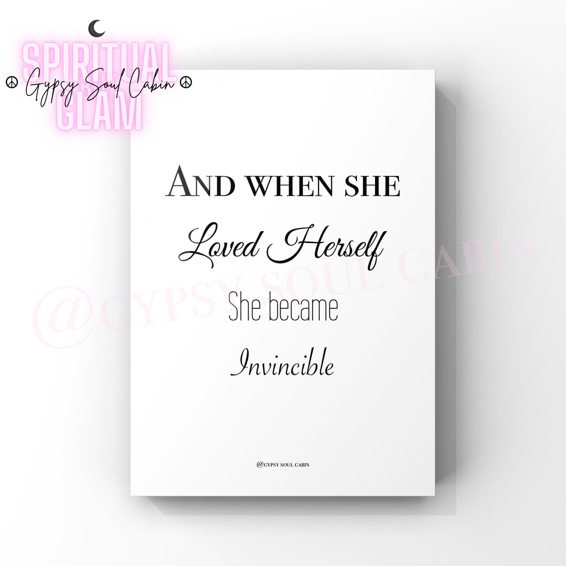 Minimalist A4 black and white typography print displaying the powerful self love quote And when she Loved Herself she became Invincible.