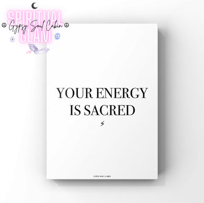 Minimalist A4 black and white typography wall art print featuring the short chic text Your Energy Is Sacred centered on a clean white background with a lightning bolt symbol.